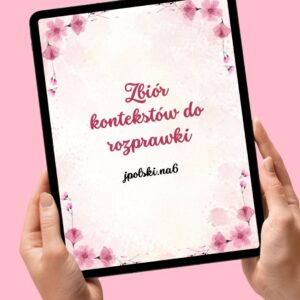 Zbiór kontekstów do rozprawki