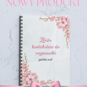 Zbiór kontekstów do rozprawki
