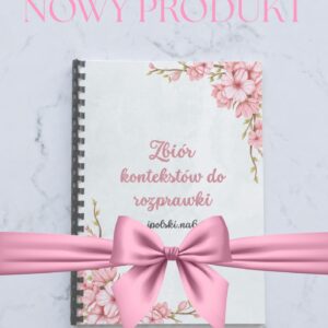 Zbiór kontekstów do rozprawki