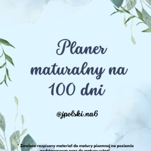 Planer maturalny do matury podstawowej z języka polskiego na 100 dni