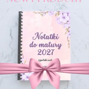 NOTATKI DO MATURY 2027